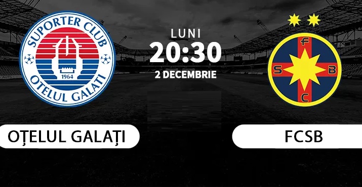 Oţelul Galaţi – FCSB: Campioana, spre locul 1