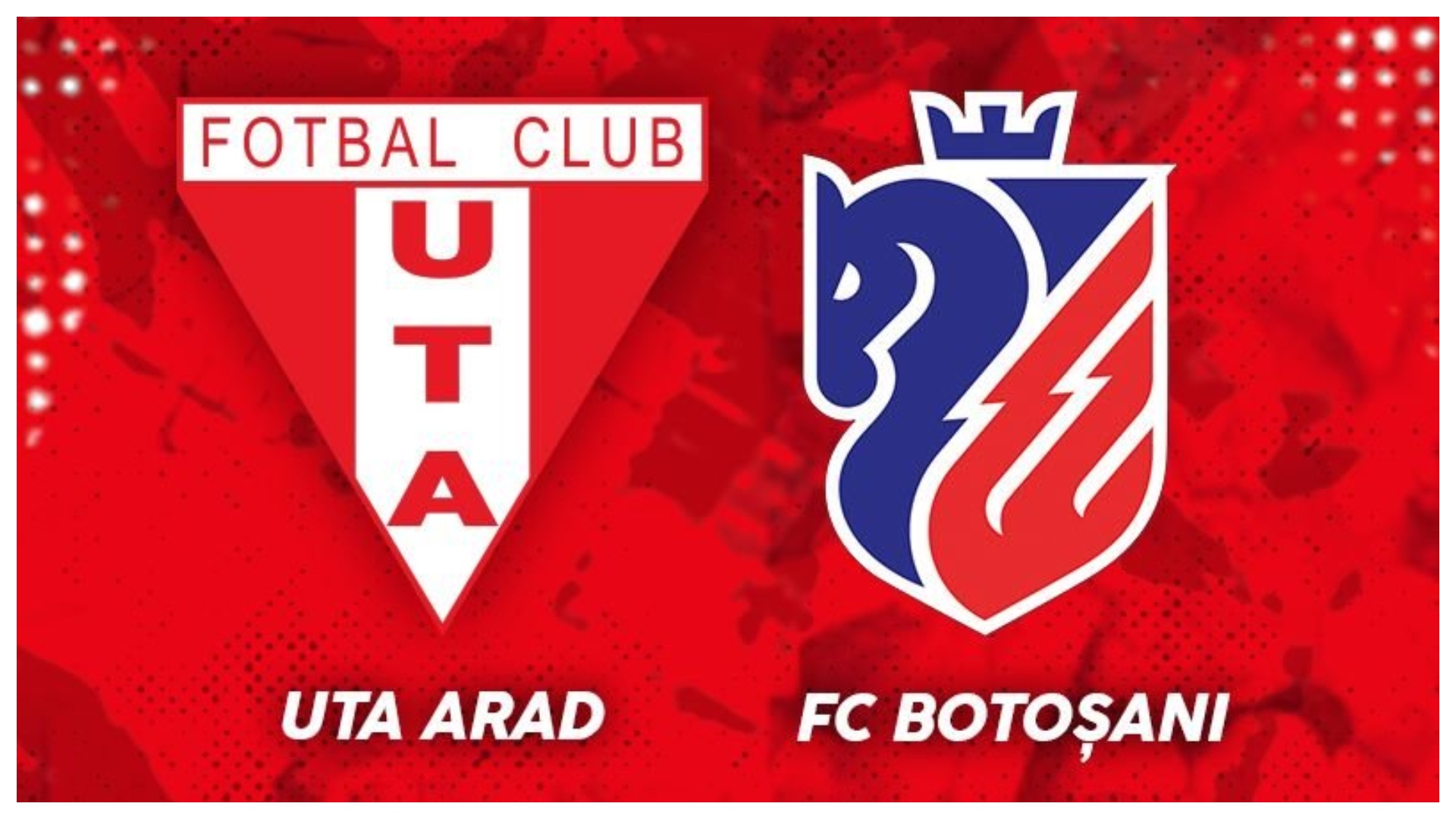 UTA Arad – Botoșani: Duel direct pentru play-off